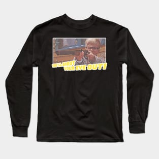 Youll Shott, your eye out! - A Christmas Story Long Sleeve T-Shirt